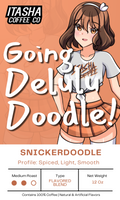 Going Delulu Doodle! - Snickerdoodle